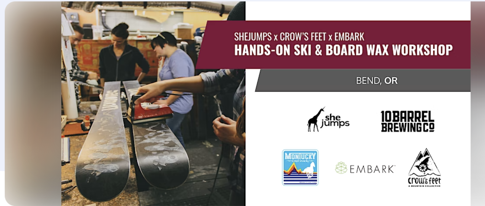 SHEJUMPS + CROWSFEET WOMEN'S SKI WAXING CLINIC AT EMBARK